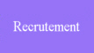 Recrutement